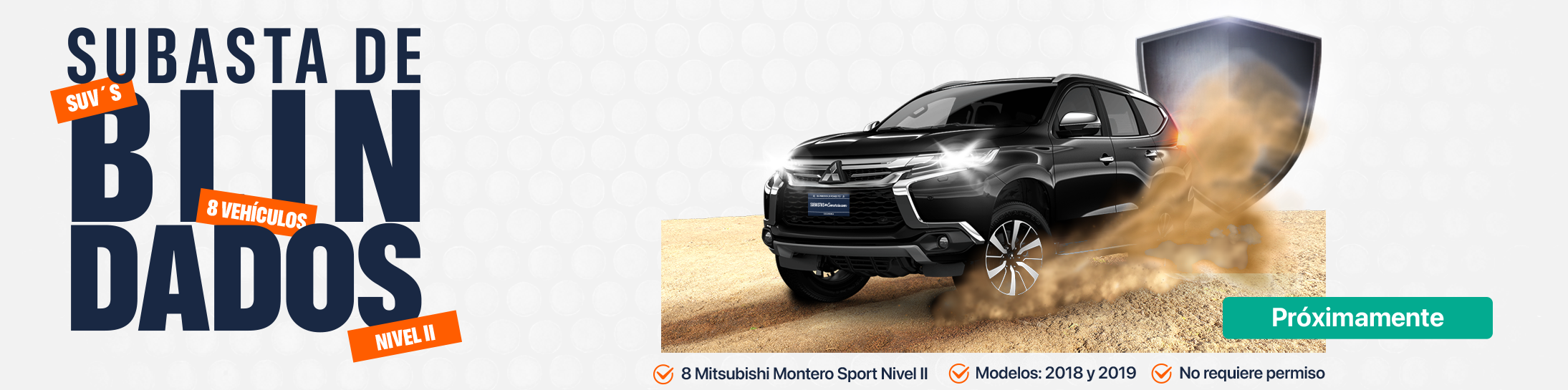 Subasta de vehìculos Blindados 